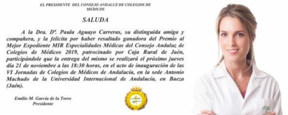 La dermatóloga Paula Aguayo, Mejor Expediente MIR 2019, El Consejo Andaluz de Colegios de Médicos ha otorgado este reconocimiento anual a la Especialidad Médica a la doctora rondeña por su trayectoria profesional, 25 Nov 2019 - 19:16