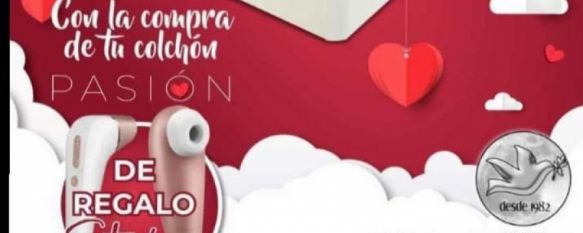 Un comercio de Arriate regala el Satisfyer en San Valentín por la venta de un colchón , El estimulador femenino ha sido uno de los regalos estrella durante la pasada Navidad y apunta a ser uno de los disfraces más recurrentes en Carnaval , 05 Feb 2020 - 19:09