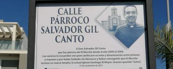 Torrox dedica una calle al sacerdote rondeño Salvador Gil Canto, Originario del Barrio de Padre Jesús, el religioso fue párroco de El Morche entre 2000 y 2008 y actualmente es profesor en el Instituto de Ciencias Religiosas, 15 Nov 2021 - 10:13