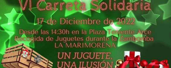 “Un juguete, una ilusión” en la VI Carreta Solidaria de la Hermandad del Rocío de Ronda, La Hermandad de la Virgen de Cabeza se suma a esta acción solidaria que tendrá lugar en la tarde de este sábado en la plaza Teniente Arce , 16 Dec 2022 - 11:38