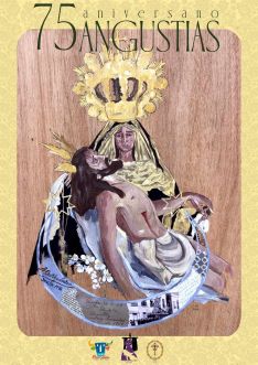 Cartel del 75 aniversario de Nuestra Señora de las Angustias y el Cristo de la Buena Muerte // Hermandad de las Angustias